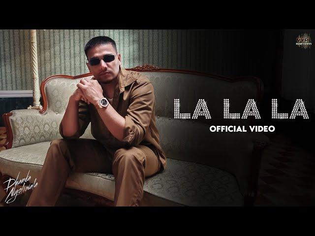 Dhanda Nyoliwala - La La La (Music Video) | Deepesh Goyal | VYRL Haryanvi