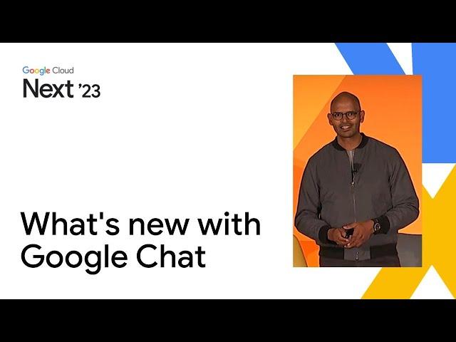 What’s new with Google Chat