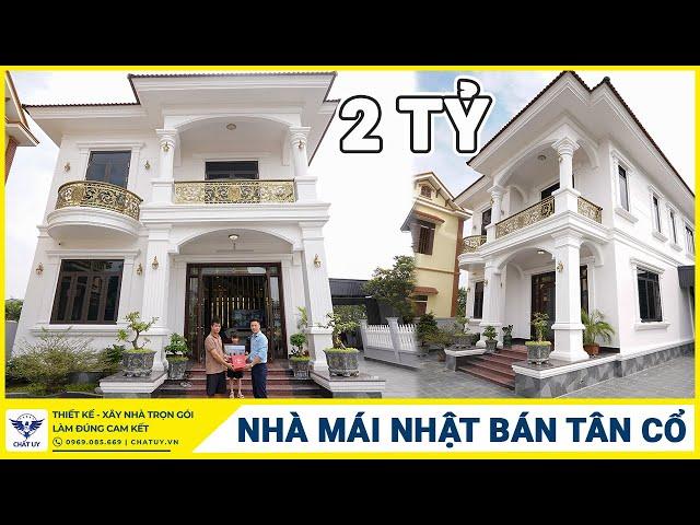 QUÁ ĐẸP NHÀ MÁI NHẬT 2 TẦNG BÁN TÂN CỔ trị giá 2 tỷ đồng của anh Phán_Quỳnh Phụ_Thái Bình.