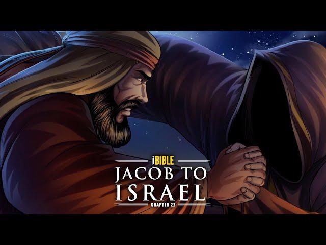 iBIBLE Chapter 22: Jacob to Israel [RevelationMedia] | Pre-Release Version