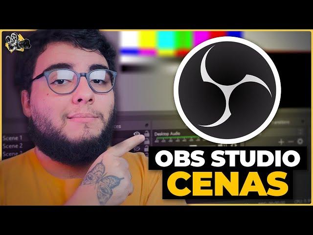 Como CRIAR e CONFIGURAR CENAS no OBS STUDIO em 2023