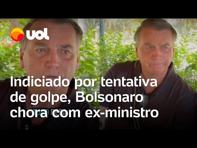 Indiciado, Bolsonaro chora ao lado de ex-ministro: ‘Se for embora hoje, valeu a pena’; veja vídeo