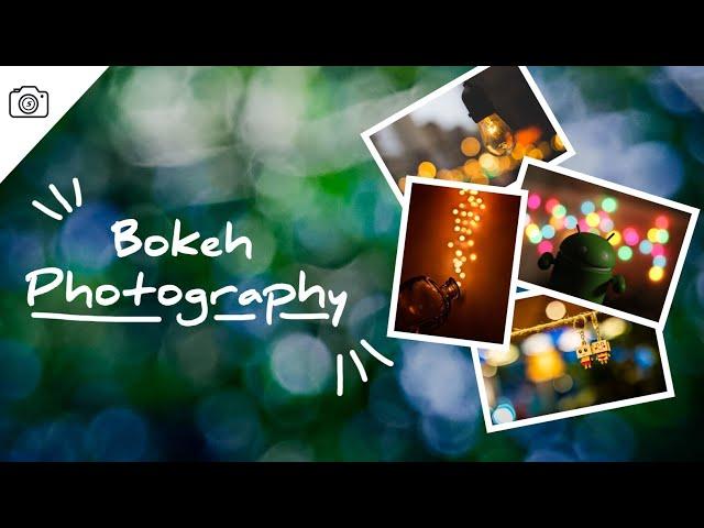 Mobile bokeh photography | Tutorial | Boken effect | 5 Minute Photography |