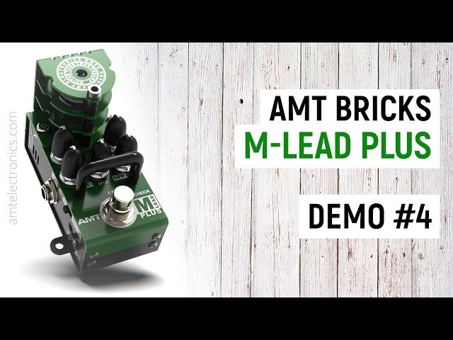 AMT Bricks M-Lead Plus (demo #4)