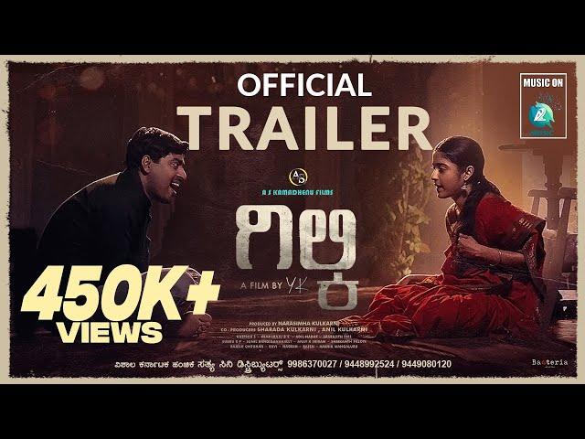GILKY - 4K Kannada Official Trailer | YK | Tarak | Chaithra | Narasimha kulkarni