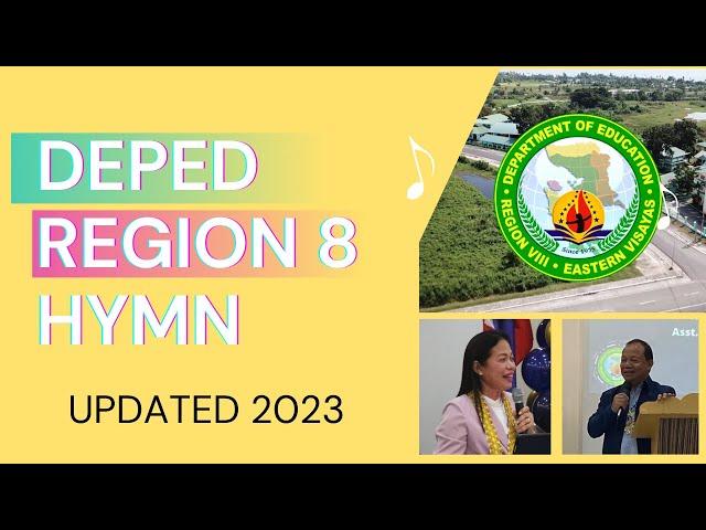 DEPED REGION 8 HYMN Updated 2023