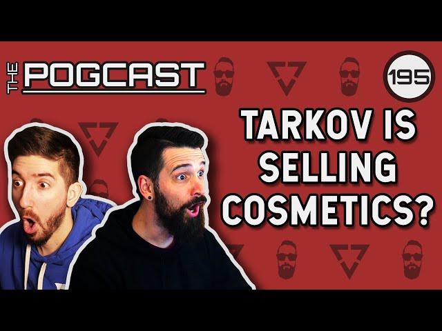 Tarkov Microtransactions, Unranked in Arena, & Gray Zone Warfare - Pogcast 195