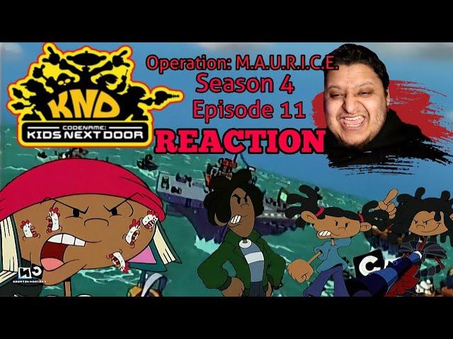 Operation: M.A.U.R.I.C.E. Codename: Kids Next Door | Season 4 Episode 11 (REACTION)