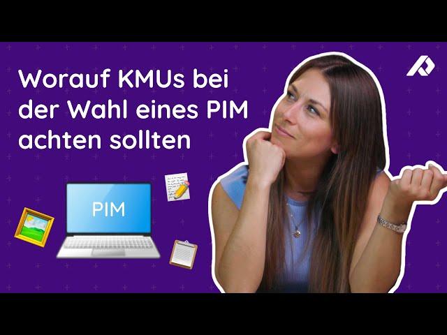 6 Dinge, die KMUs bei der Suche nach einem PIM beachten sollten