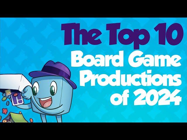 Top 10 Board Game Productions of 2024