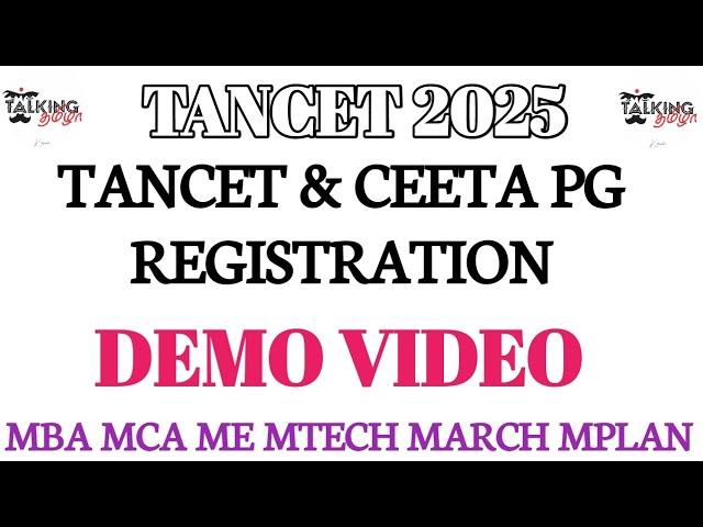 TANCET 2025 || CEETA PG || TANCET EXAM REGISTRATION || DEMO VIDEO || MBA MCA ME MTECH@talkingtamila