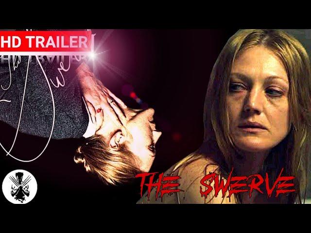 The Swerve | Trailer | 2020 | Drama Thriller Movie