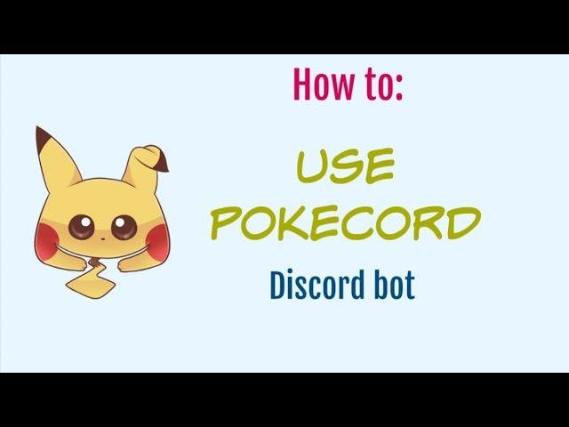 A Guide To Using Pokecord