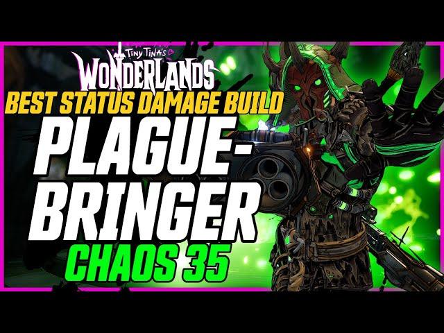 BEST STATUS EFFECT BUILD (400M+ DoTs)! Clawstalker Chaos 35 // Tiny Tina's Wonderlands Plaguebringer