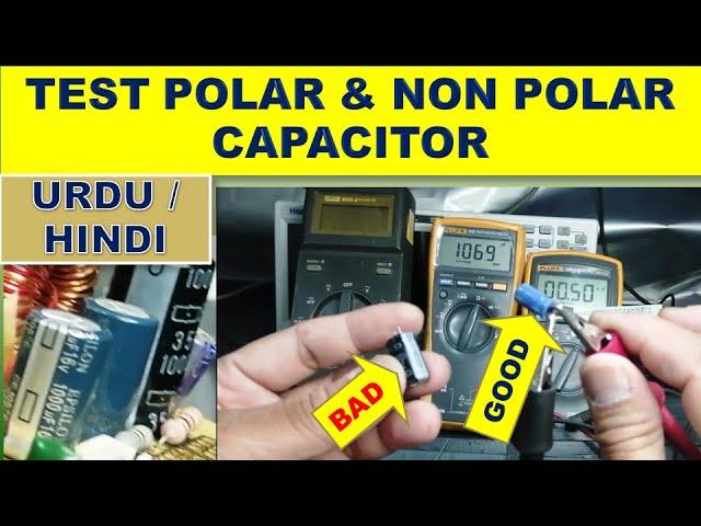 21 How to test Polarized CAPACITOR / DC capacitor / Non Polar or AC Capacitor with multimeter