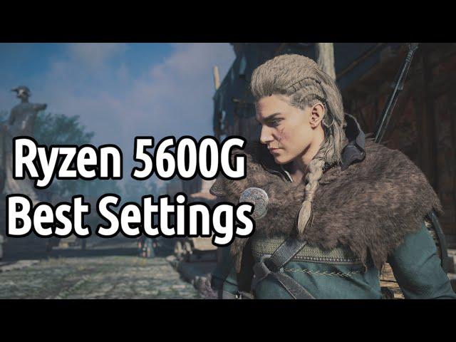 Ryzen 5600G | Assassin's Creed Valhalla | Best Graphics Settings