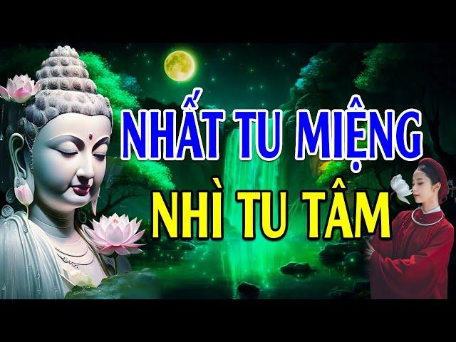 Phật Dạy Tu Tại Tâm Không Bằng Tu Tại Miệng, Người Hay Khẩu Nghiệp Ắt Nhận Quả Báo Đắng Cay