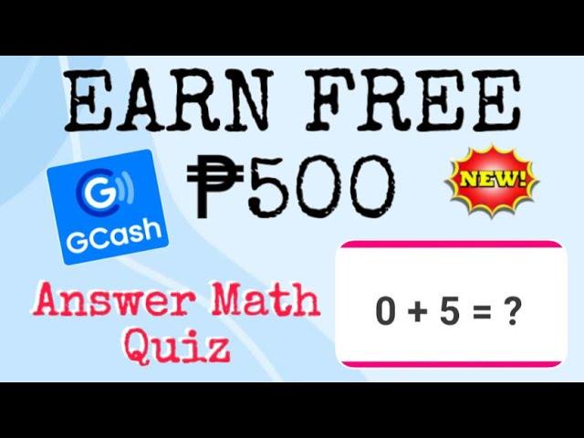 YOU CAN EARN FREE ₱500 GCASH : NEW RELEASE LIBRENG EARNING APP : ANSWER SIMPLE MATH QUIZES CASHWOLF