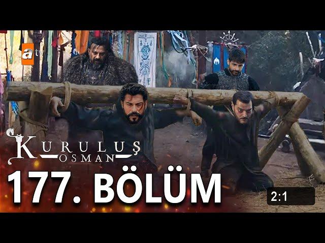 Kuruluş Osman 177. Bölüm @KurulusOsman