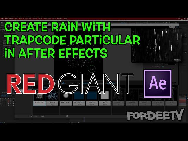 How-to Create Rain in Trapcode Particular in After Effects | FordeeTV