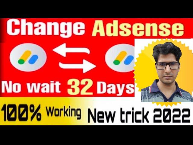 Adsense Change Without Waiting 32 - Changes Are Not Allowed. You Need To Wait 32 Days Between