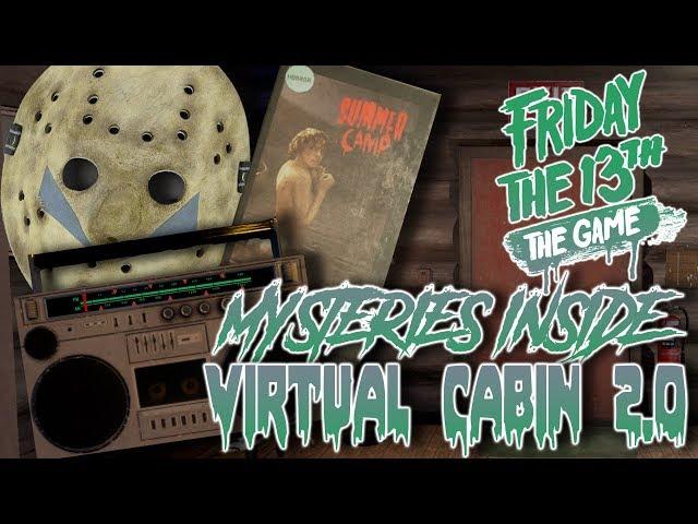 VIRTUAL CABIN 2.0 | The Tapes, Radio Secrets, Back Door | Frequently Asked Questions | F13: The Game