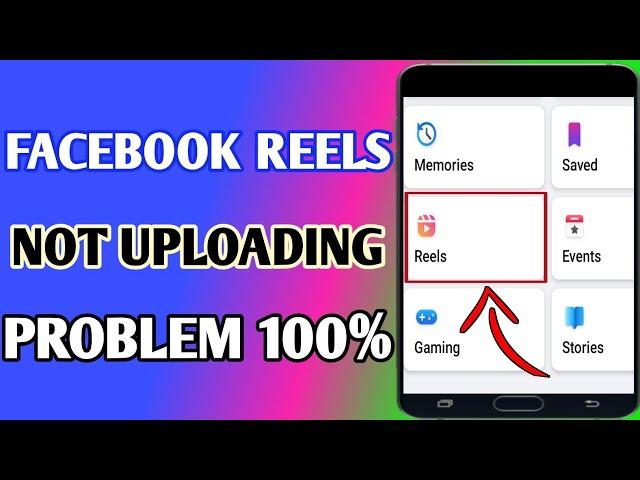 Facebook Reels Not Uploading Problem // Facebook Reels problem