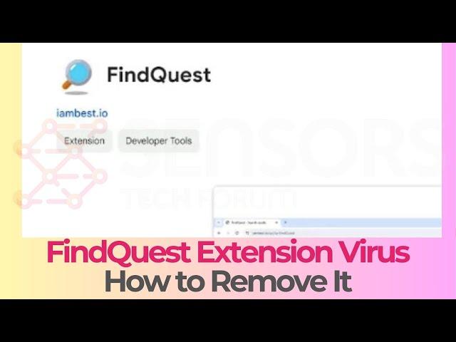 FindQuest Extension - How to Remove It [Uninstall Guide]