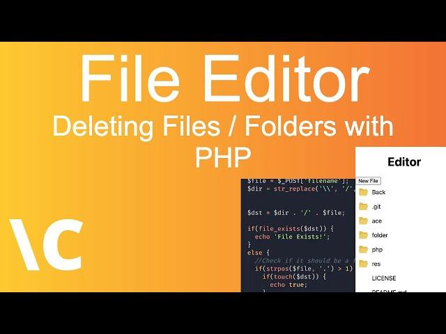 File Editor Ep. 5 (Deleting Files/Folders with PHP)