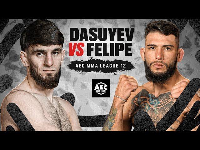 AEC12 : FELIPE SAMPAIO  DASUYEV / MMA LEAGUE