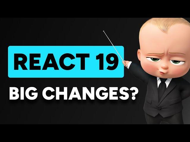 React 19 is FINALLY Here! Major Changes You Should Know