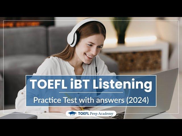 TOEFL iBT Listening practice test 2024 - with answer key | Actual TOEFL Test