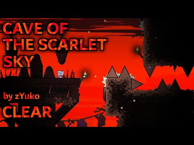 [NEW HARDEST] CaveOfTheScarletSky by zYuko | Clear - Geometry Dash Platformer