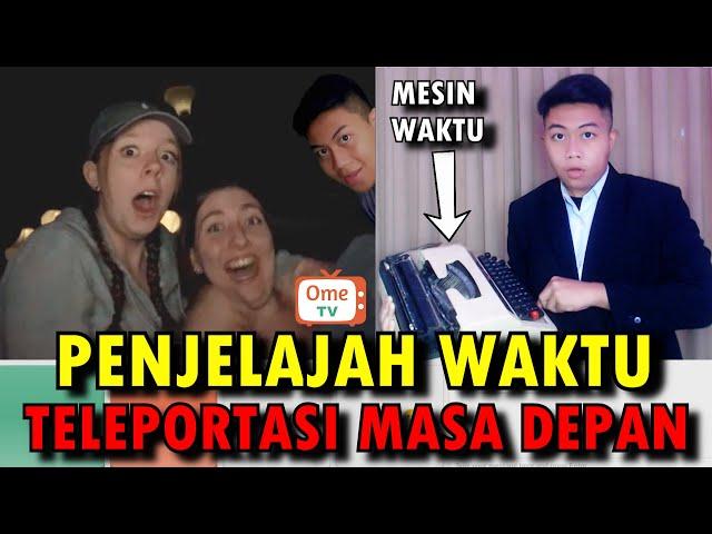 TELEPORTASI KE MASA DEPAN SAMPAI MASUK RUMAH CEWEK BULE  - OME. TV INTERNASIONAL