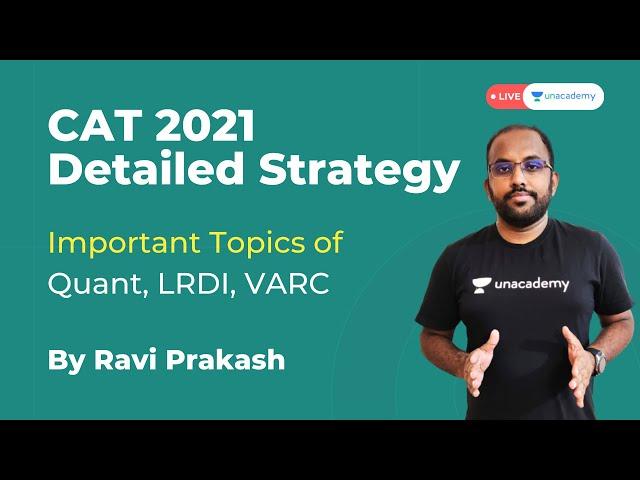 CAT 2021 Strategy | Syllabus, Important Topics of Quant, LRDI, VARC | Preparation for CAT Exam Rodha