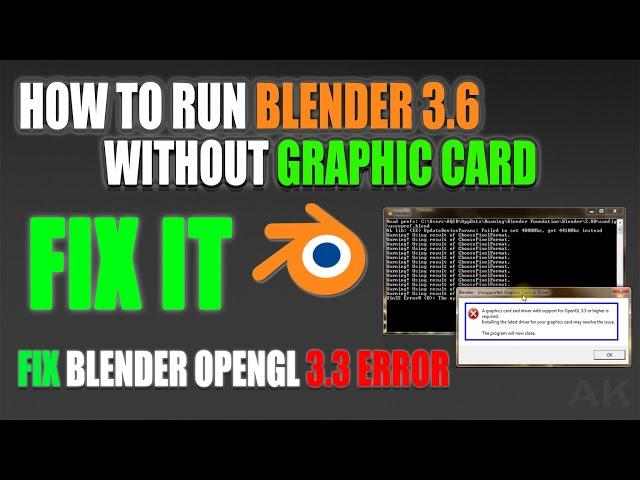 Fix Blender OpenGL 3.3 Error - Run Blender without Graphics Card -- Latest 2024