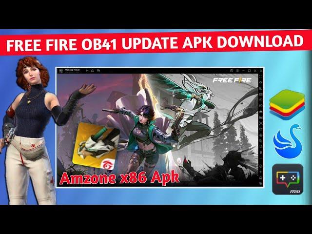 How To Download Free Fire Ob41 New Update Amazon x86 Version || Free Fire x86 AMAZON APK