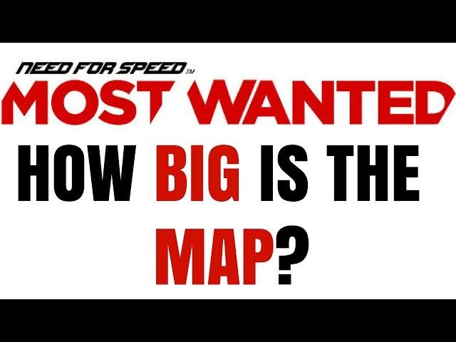 HOW BIG IS THE MAP in NFS: Most Wanted (2012)? Drive Across the Map (65 mph)