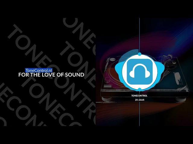 ToneControl.nl - For The Love Of Sound (Extended mix)