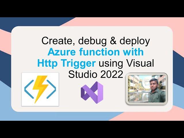 Create, debug & deploy Azure function with Http Trigger using Visual Studio 2022 | Tamil