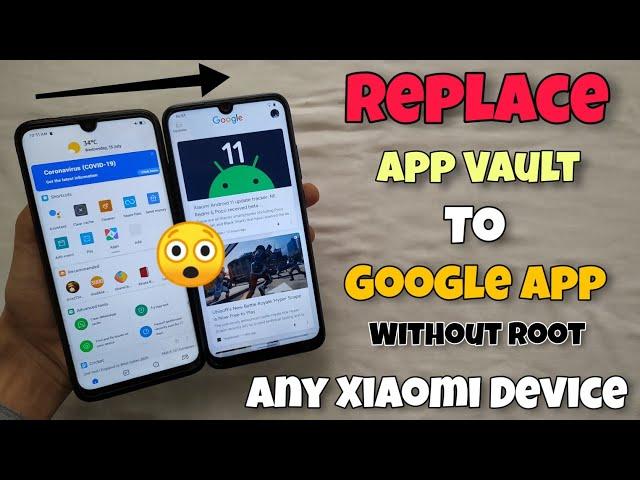 Replace Miui App Vault To Google App Any Xiaomi Device | Enable Now 