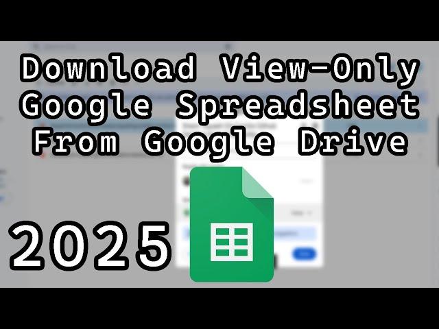 How to Download Protected/ View Only Google Sheets Files From Google Drive Without Anyone Knowing