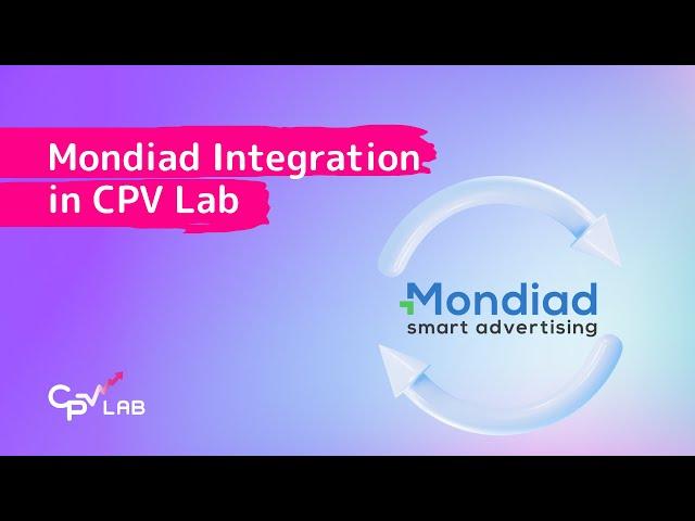 How to track Mondiad Campaigns with CPV Lab ad tracker