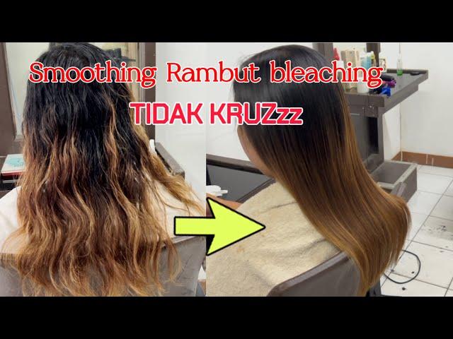 Smmothing rambut bleaching tidak krus hasil mulus