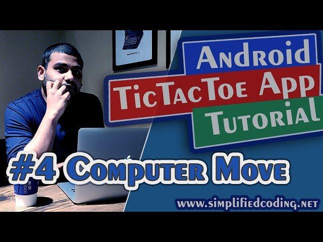 #4 Android Tic Tac Toe App Tutorial - Computer Move