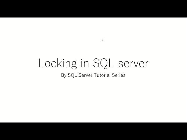 Locking in SQL Server