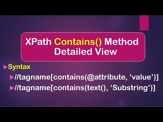 How To Use contains() Method In XPath Selenium WebDriver || Java