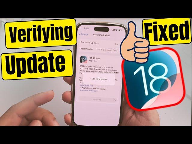 Fix iOS 18 Stuck on Verifying Update on iPhone (2024)