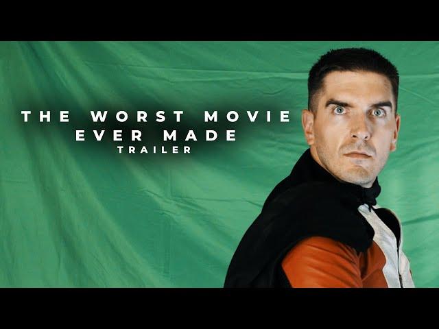 The Worst Movie Ever Made | Trailer