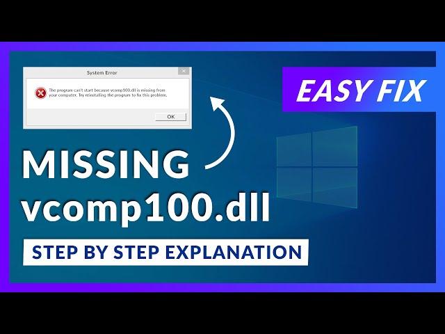 vcomp100.dll Missing Error | How to Fix | 2 Fixes | 2021